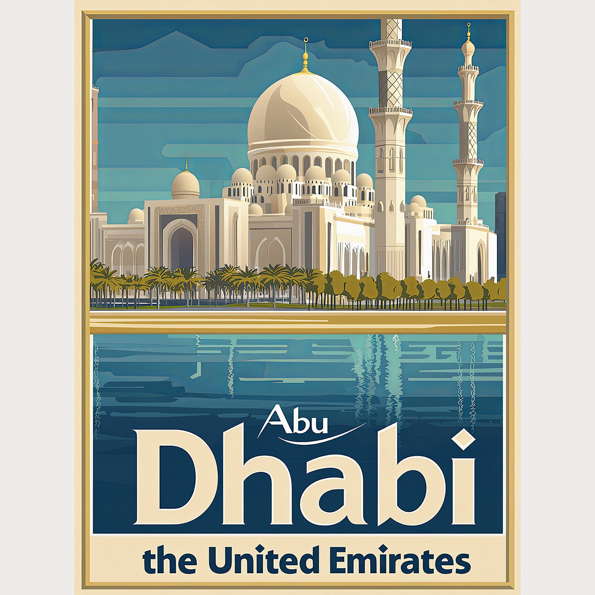 Vintage travel poster of Abu Dhabi's skyline featuring the iconic Sheikh Zayed Grand Mosque and tranquil waters.